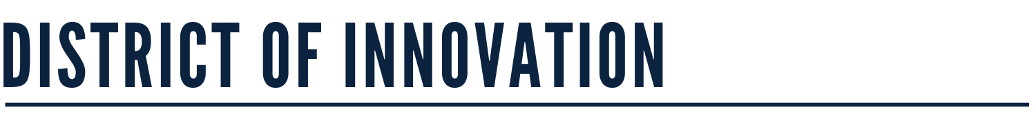 District of Innovation Banner